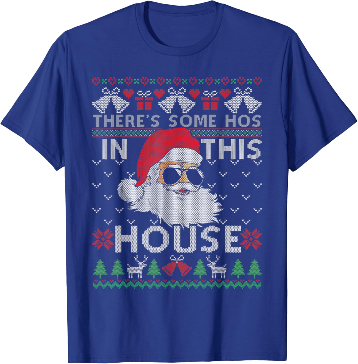 Theres Some Hos In This House Inappropriate Christmas Santa TShirt Inappropriate Christmas Shirts